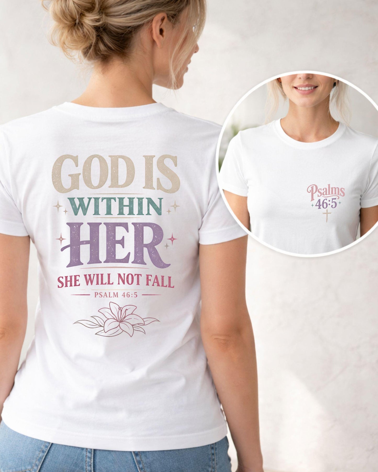 God Is Within Her T-Shirt | Psalms 46:5 Faith Tee