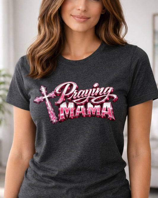 Praying Mama T-Shirt | Pink Cross Script Faith Mom Tee