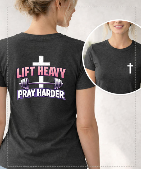 Lift Heavy Pray Harder T-Shirt | Christian Cross Gym Faith Workout Tee